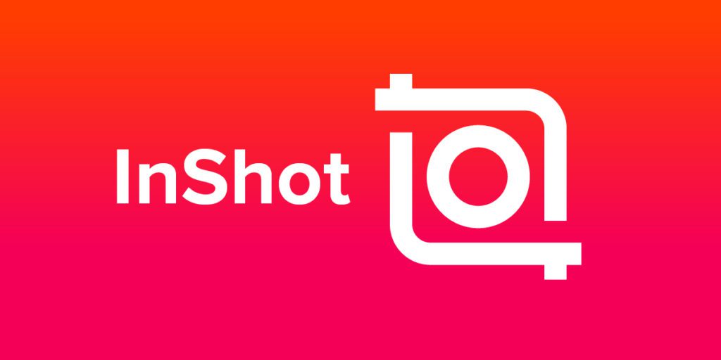 InShot for video editing