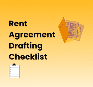 Rent Agreement Drafting Checklist
