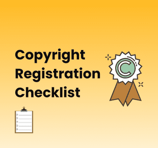 Copyright Registration Checklist
