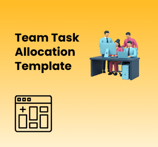 Team Task Allocation Template